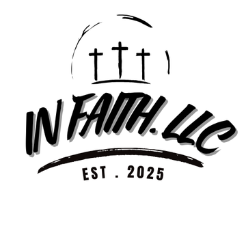 In Faith. LLC
